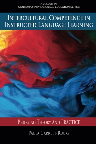 Cover of Intercultural Competence in Instructed Language Learning: Bridging Theory and Practice