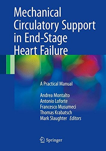 Cover of Mechanical Circulatory Support in End-Stage Heart Failure: A Practical Manual