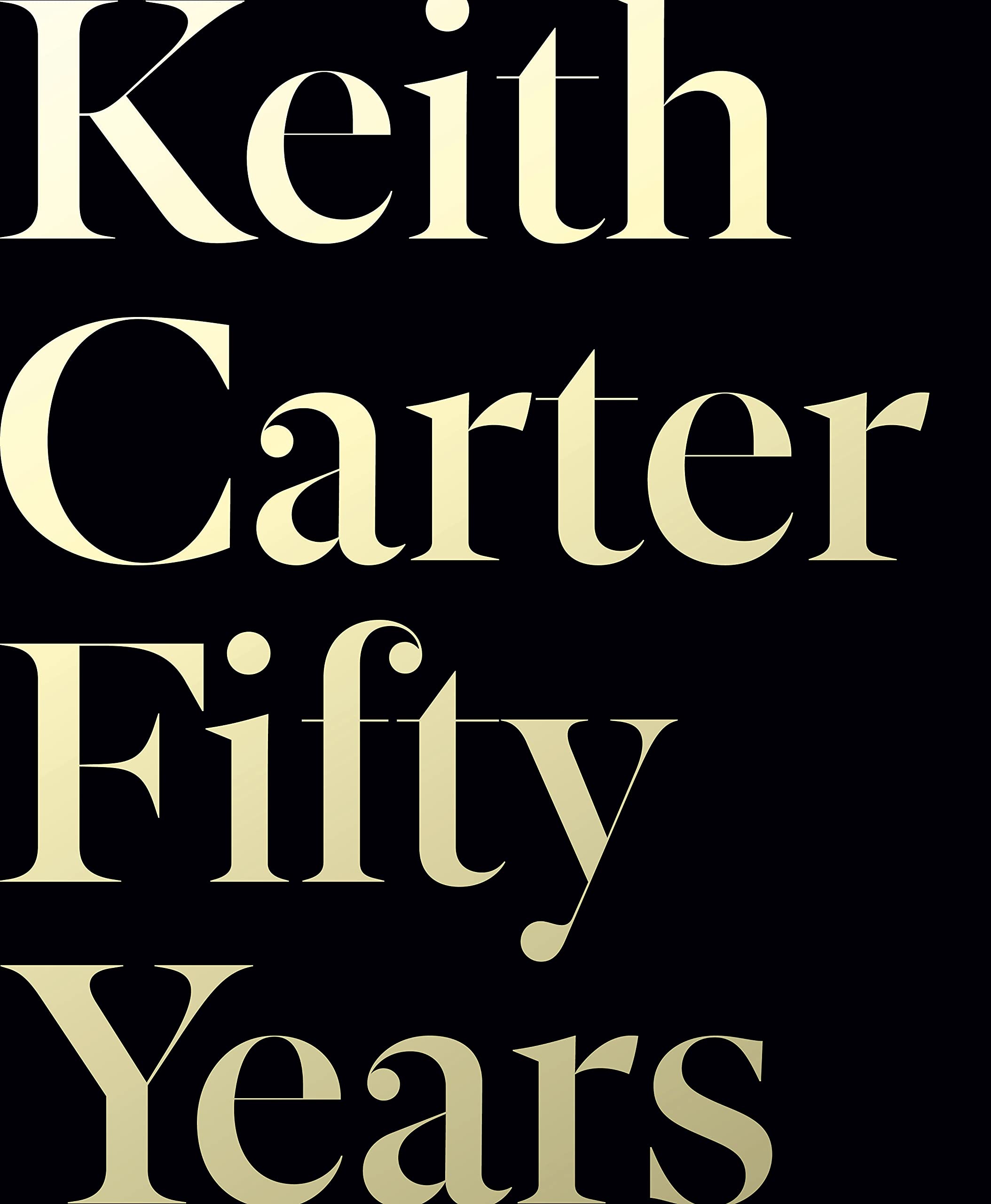 Cover of Keith Carter: Fifty Years