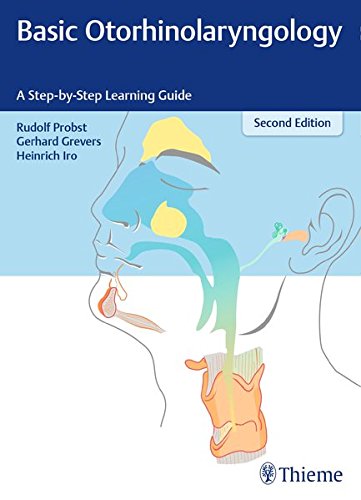 Cover of Basic Otorhinolaryngology: A Step-by-Step Learning Guide