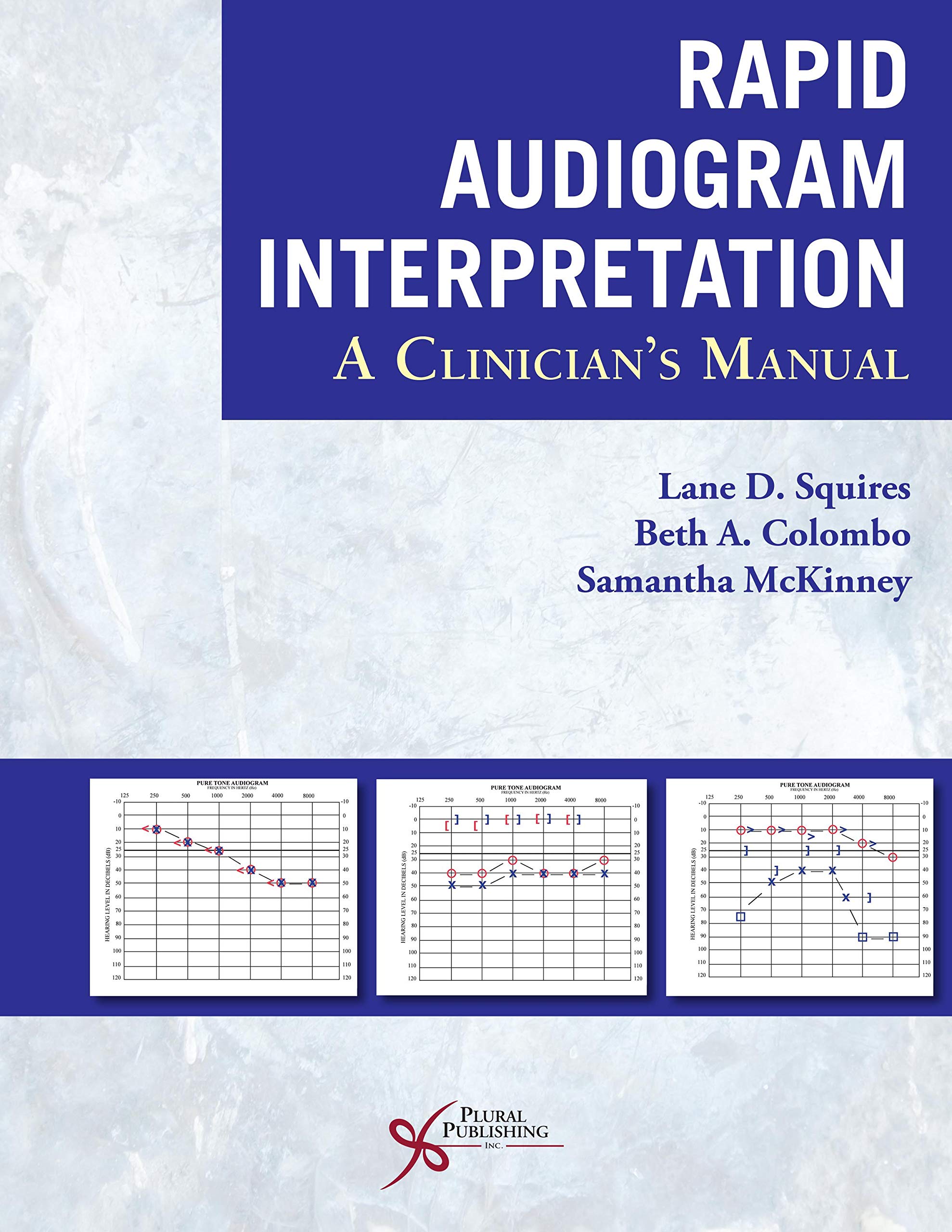 Cover of Rapid Audiogram Interpretation: A Clinician's Manual