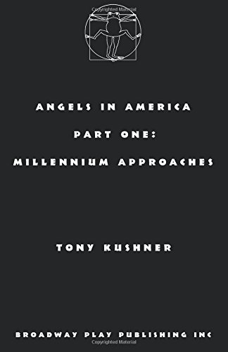 Cover of Angels in America, Part One: Millennium Approaches