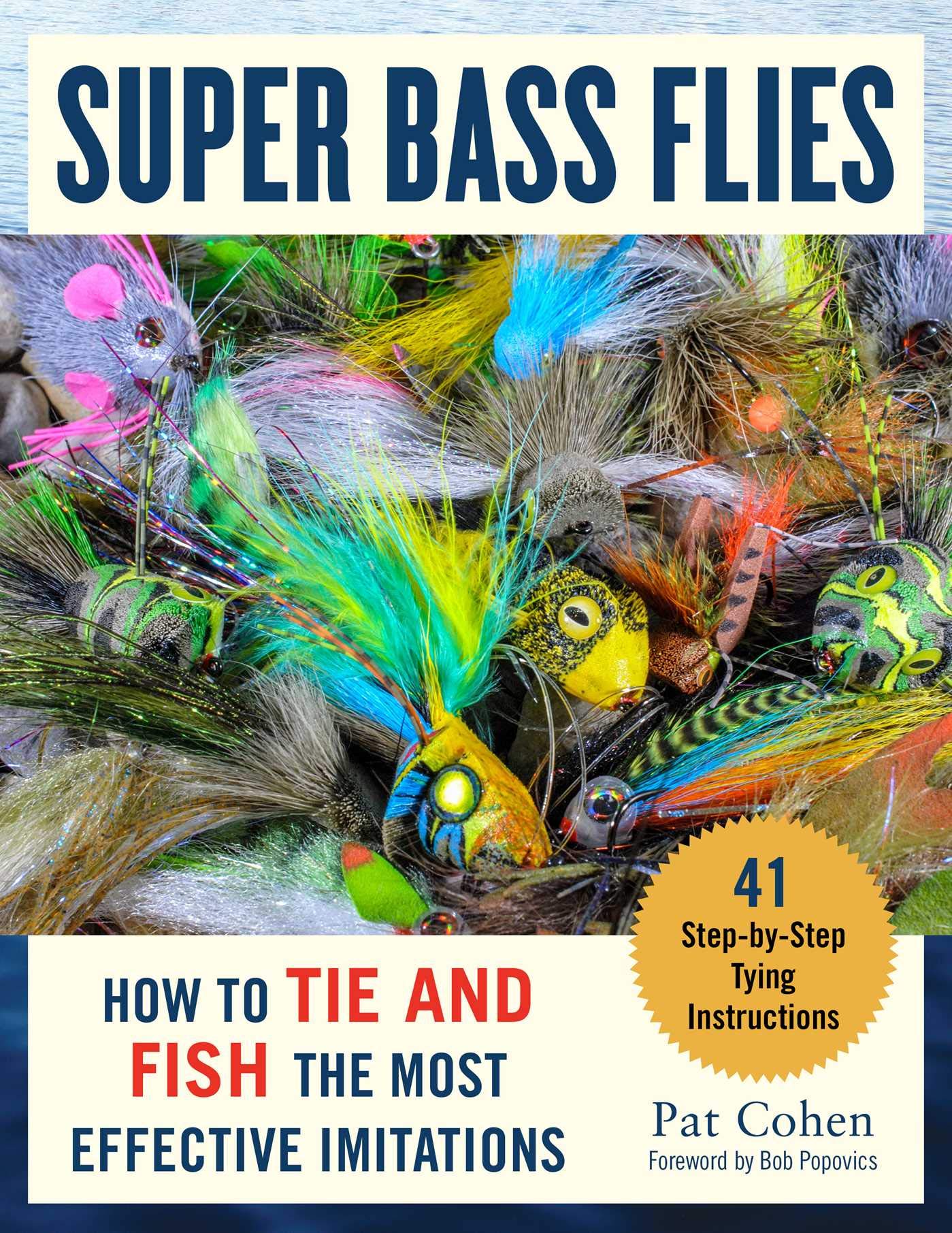 Cover of Super Bass Flies: How to Tie and Fish The Most Effective Imitations