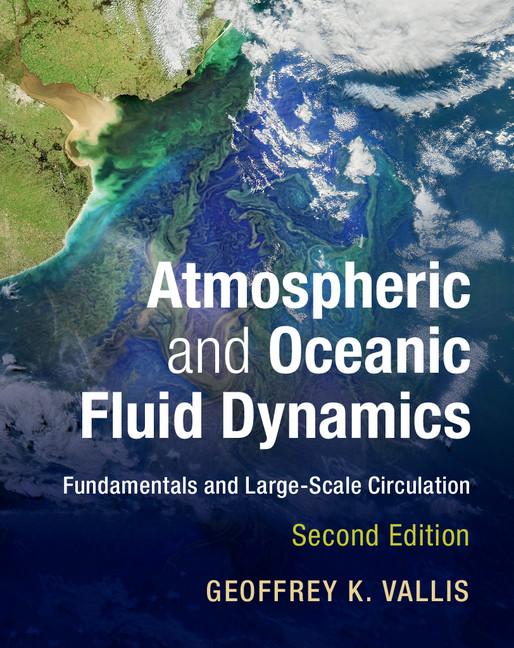 Cover of Atmospheric and Oceanic Fluid Dynamics: Fundamentals and Large-Scale Circulation