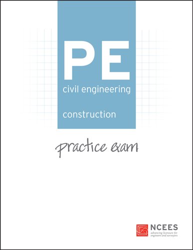 Cover of PE Civil Engineering: Construction Practice Exam