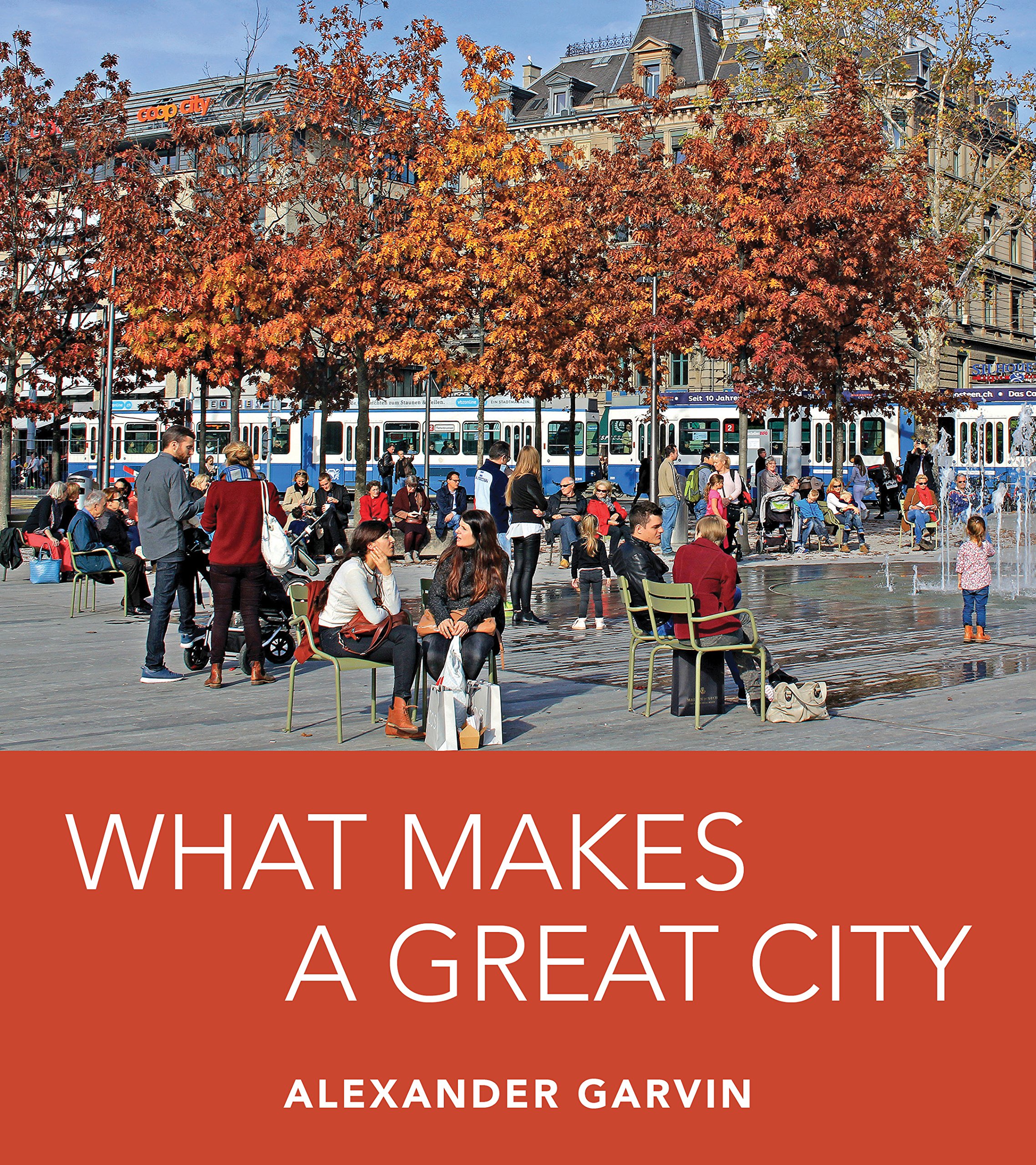 Cover of What Makes a Great City