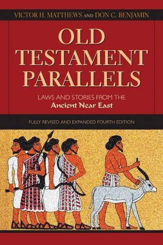 Cover of Old Testament Parallels: Laws and Stories from the Ancient Near East
