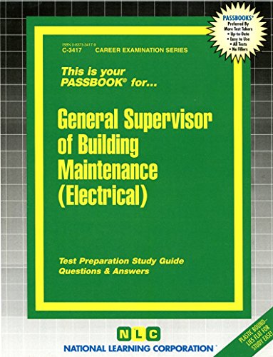 Cover of General Supervisor of Building Maintenance (Electrical)(Passbooks) (Career Examination Series)