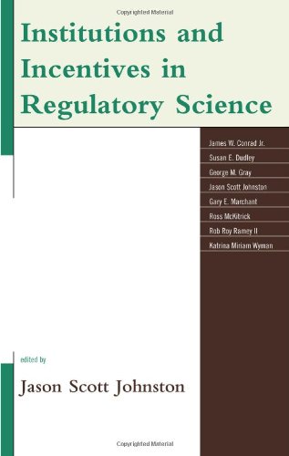Cover of Institutions and Incentives in Regulatory Science