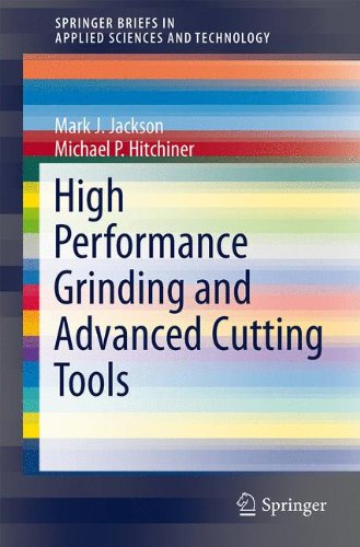 Cover of High Performance Grinding and Advanced Cutting Tools (SpringerBriefs in Applied Sciences and Technology)