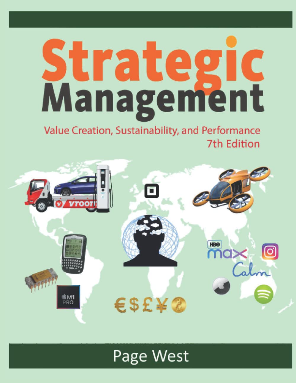 Cover of Strategic Management: Value Creation, Sustainability, and Performance