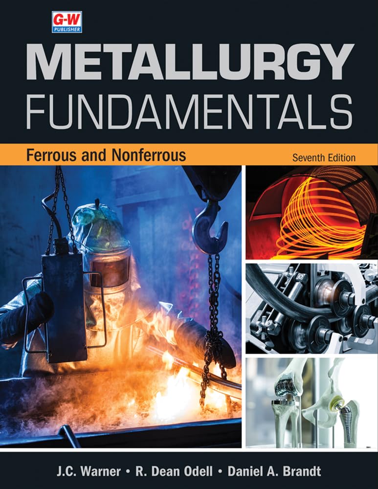 Cover of Metallurgy Fundamentals: Ferrous and Nonferrous