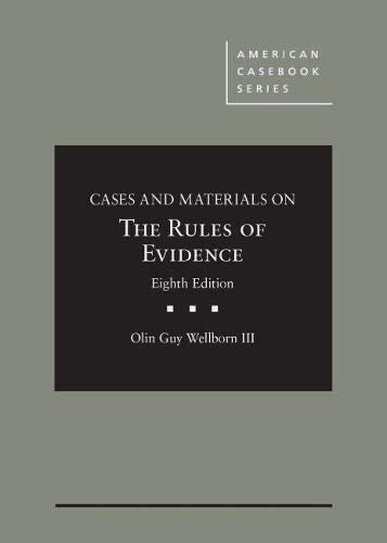 Cover of Cases and Materials on The Rules of Evidence (American Casebook Series)
