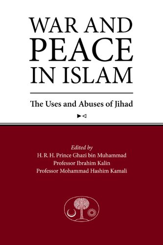 Cover of War and Peace in Islam: The Uses and Abuses of Jihad