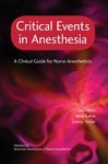 Cover of Critical Events in Anesthesia: A Clinical Guide for Nurse Anesthetists