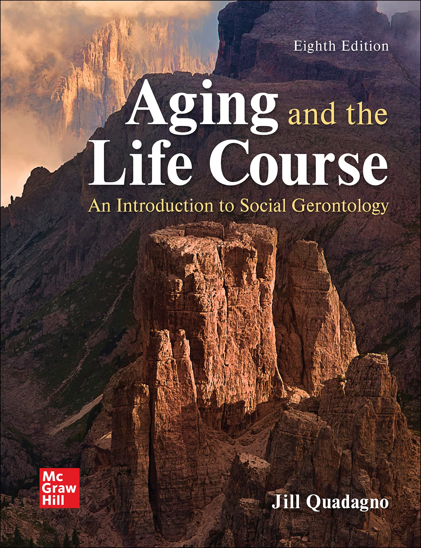 Cover of Aging and the Life Course: An Introduction to Social Gerontology
