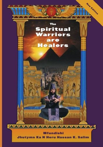 Cover of The Spiritual Warriors are Healers