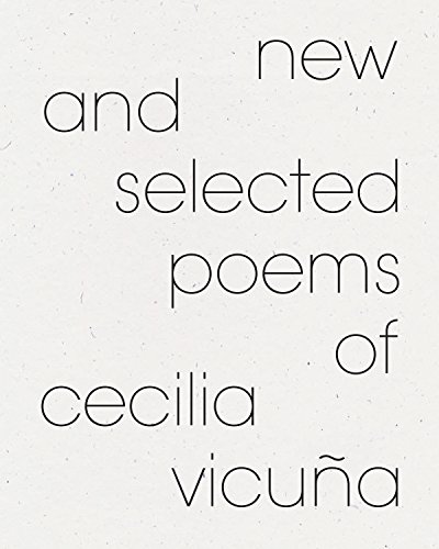 Cover of New and Selected Poems of Cecilia Vicuña