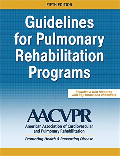 Cover of Guidelines for Pulmonary Rehabilitation Programs