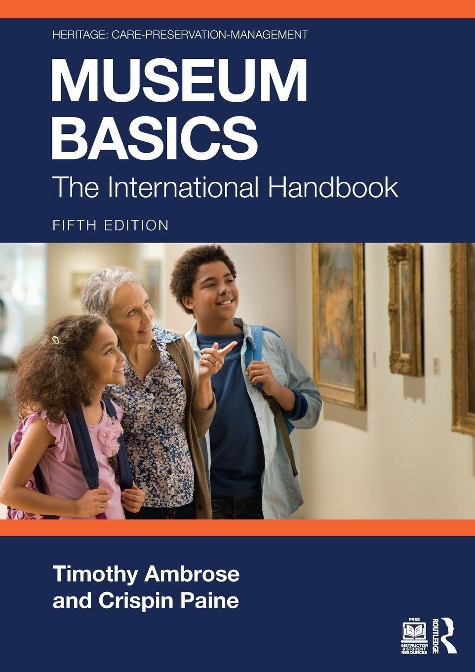 Cover of Museum Basics: The International Handbook