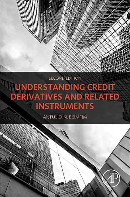 Cover of Understanding Credit Derivatives and Related Instruments (Revised)