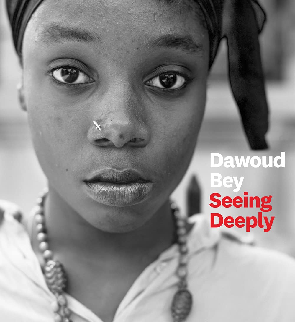 Cover of Dawoud Bey: Seeing Deeply