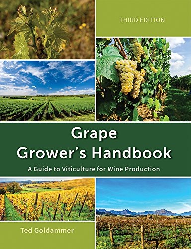 Cover of Grape Growers Handbook: A Guide To Viticulture for Wine Production