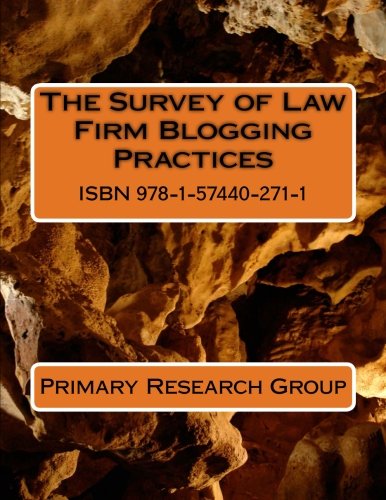 Cover of The Survey of Law Firm Blogging Practices