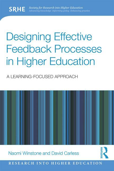 Cover of Designing Effective Feedback Processes in Higher Education: A Learning-Focused Approach