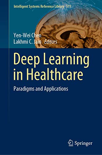 Cover of Deep Learning in Healthcare: Paradigms and Applications (2020)