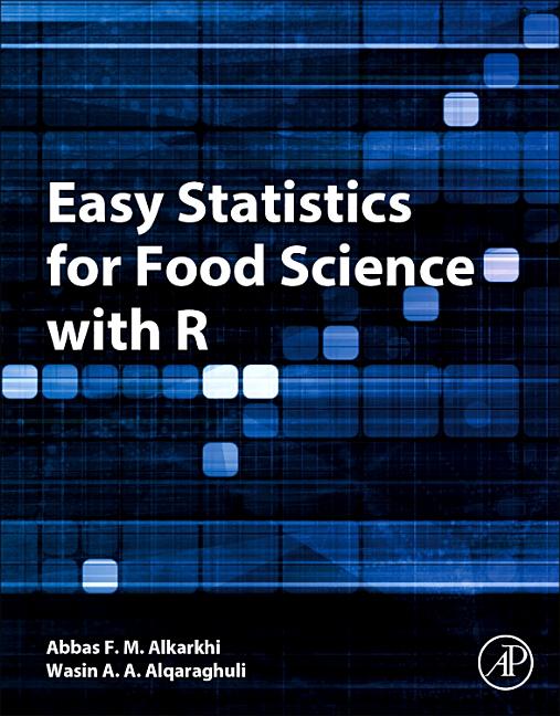 Cover of Easy Statistics for Food Science with R