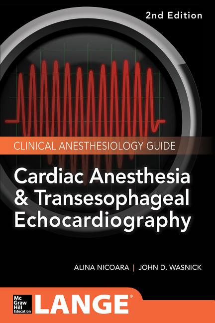 Cover of Cardiac Anesthesia and Transesophageal Echocardiography