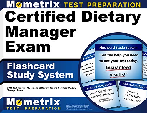 Cover of Certified Dietary Manager Exam Flashcard Study System: CDM Test Practice Questions & Review for the Certified Dietary Manager Exam (Cards)