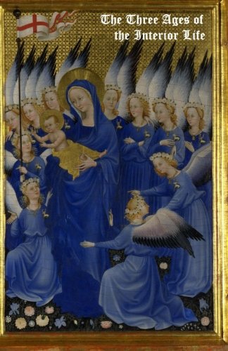 Cover of The Three Ages of the Interior Life