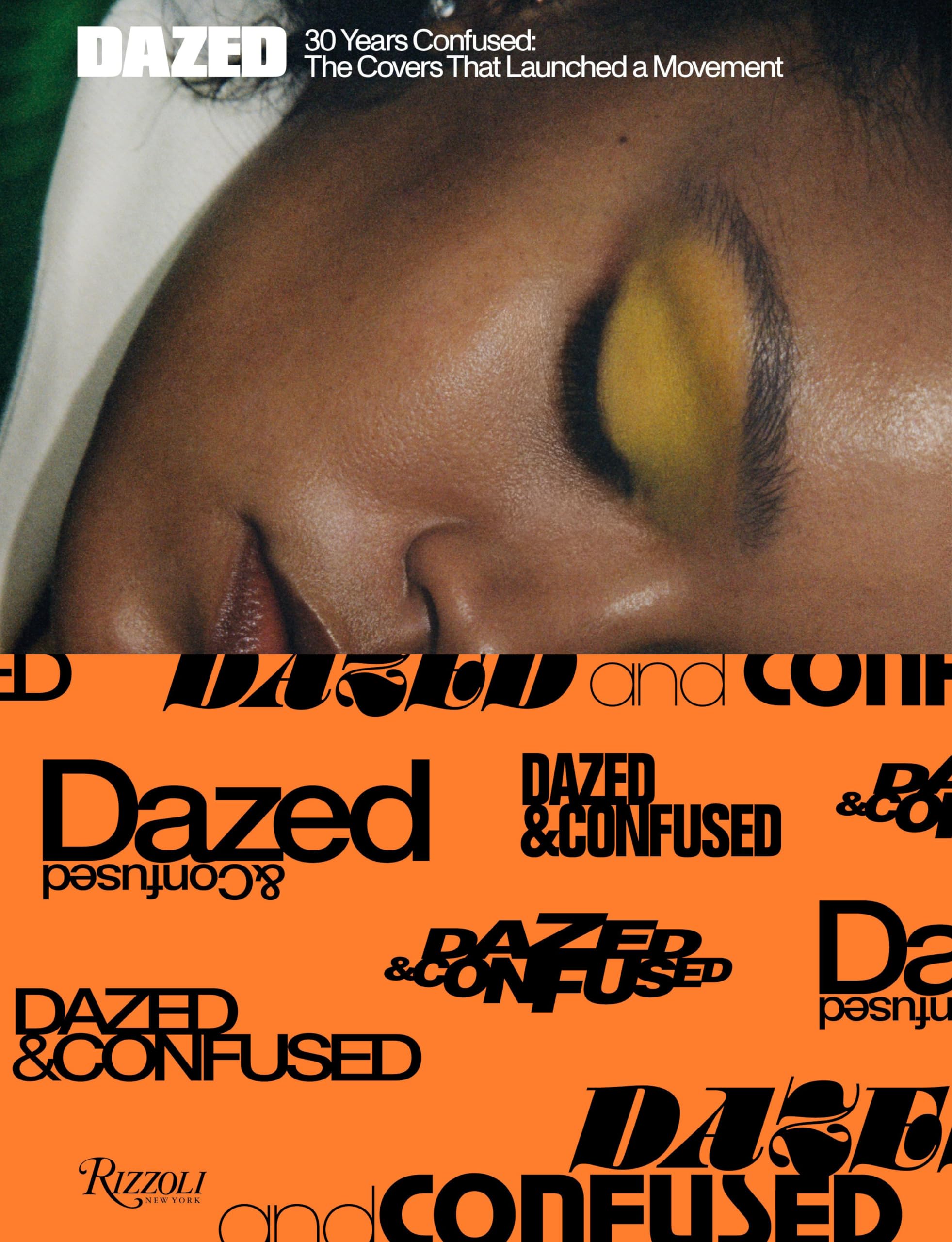 Cover of Dazed: 30 Years Confused: The Covers