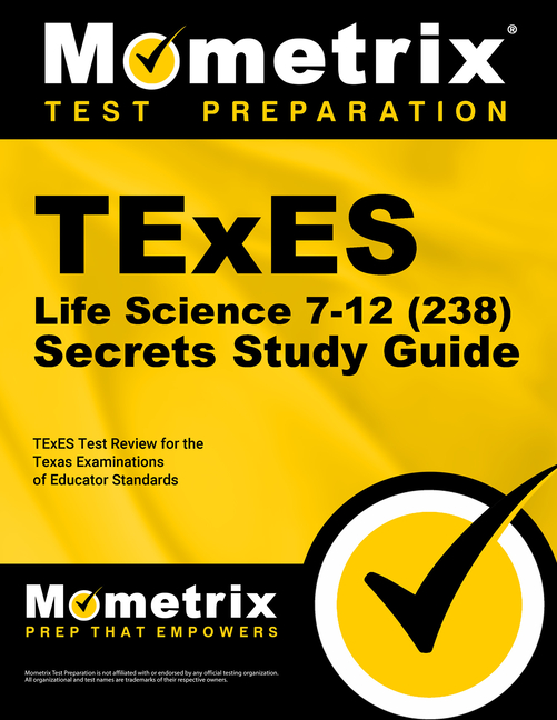 Cover of TExES Life Science 7-12 (238) Secrets Study Guide: TExES Test Review for the Texas Examinations of Educator Standards