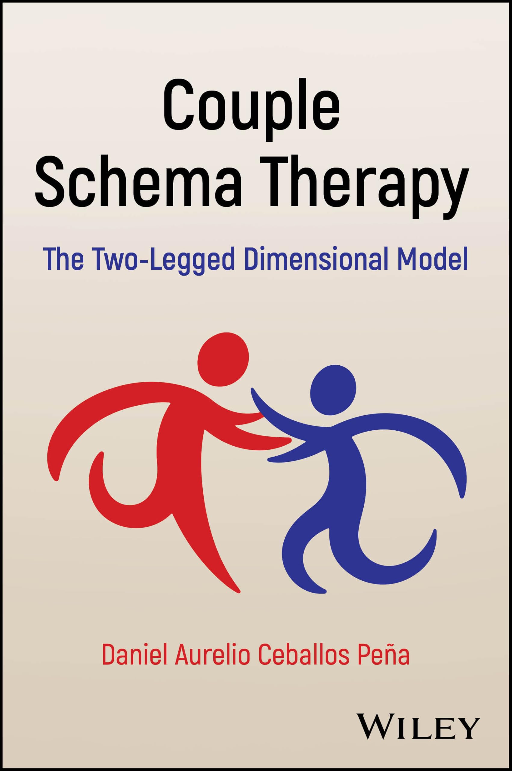 Cover of Couple Schema Therapy: The Two-Legged Dimensional Model