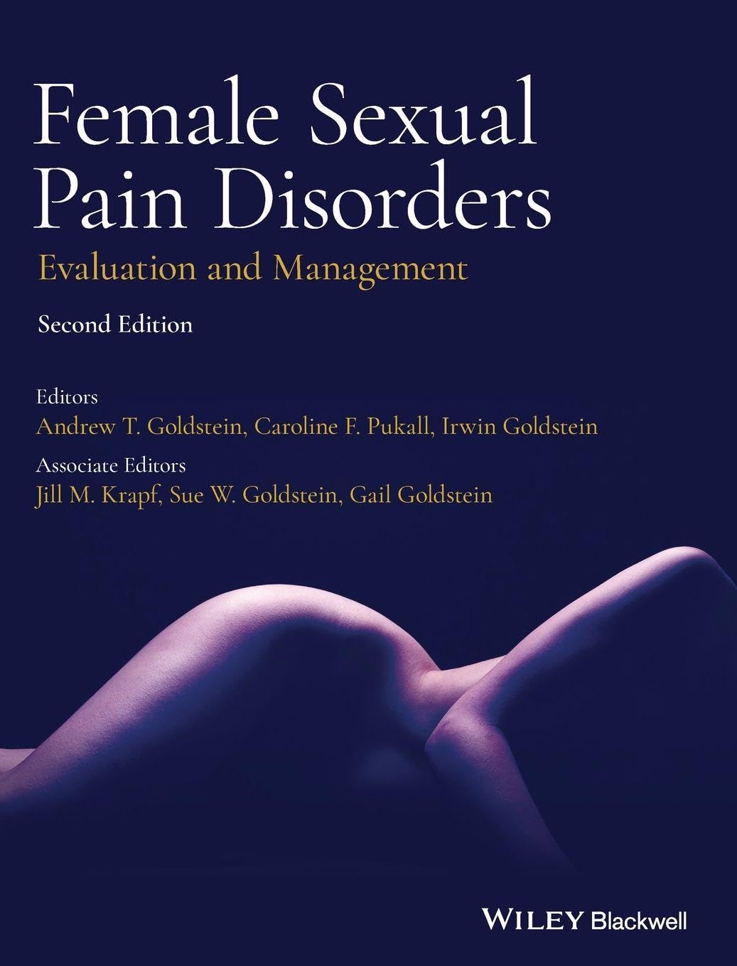 Cover of Female Sexual Pain Disorders: Evaluation and Management