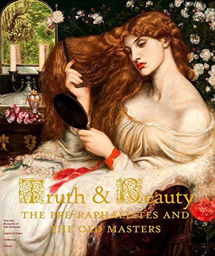 Cover of Truth and Beauty: The Pre-Raphaelites and the Old Masters