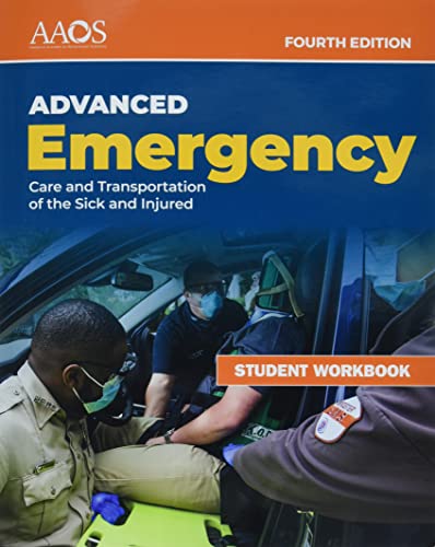 Cover of Aemt: Advanced Emergency Care and Transportation of the Sick and Injured Student Workbook: .