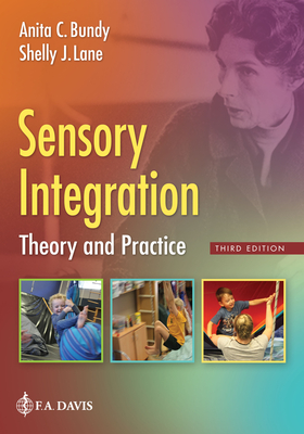 Cover of Sensory Integration: Theory and Practice