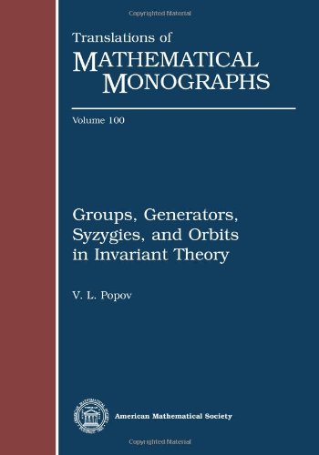 Cover of Groups, Generators, Syzygies, and Orbits in Invariant Theory