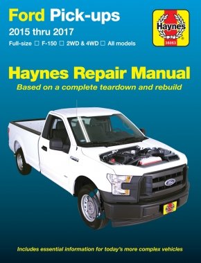 Cover of Ford Full-Size F-150 2wd & 4WD Pick-Ups 2015 Thru 2017 Haynes Repair Manual: Does Not Include F-250 or Super Duty Models
