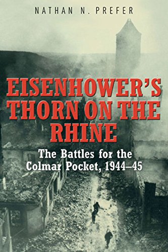Cover of Eisenhower's Thorn on the Rhine: The Battles for the Colmar Pocket, 1944-45