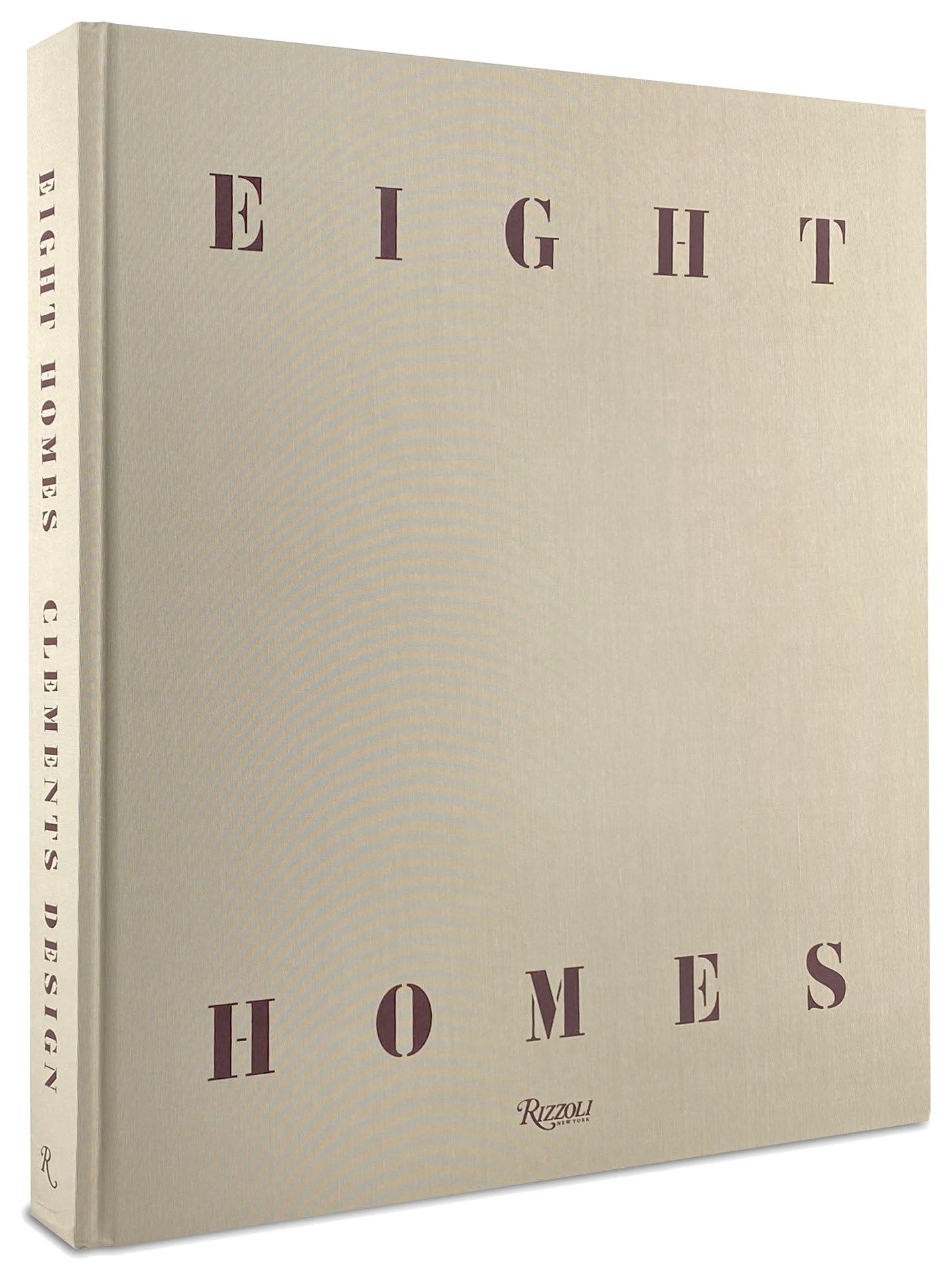 Cover of Eight Homes: Clements Design