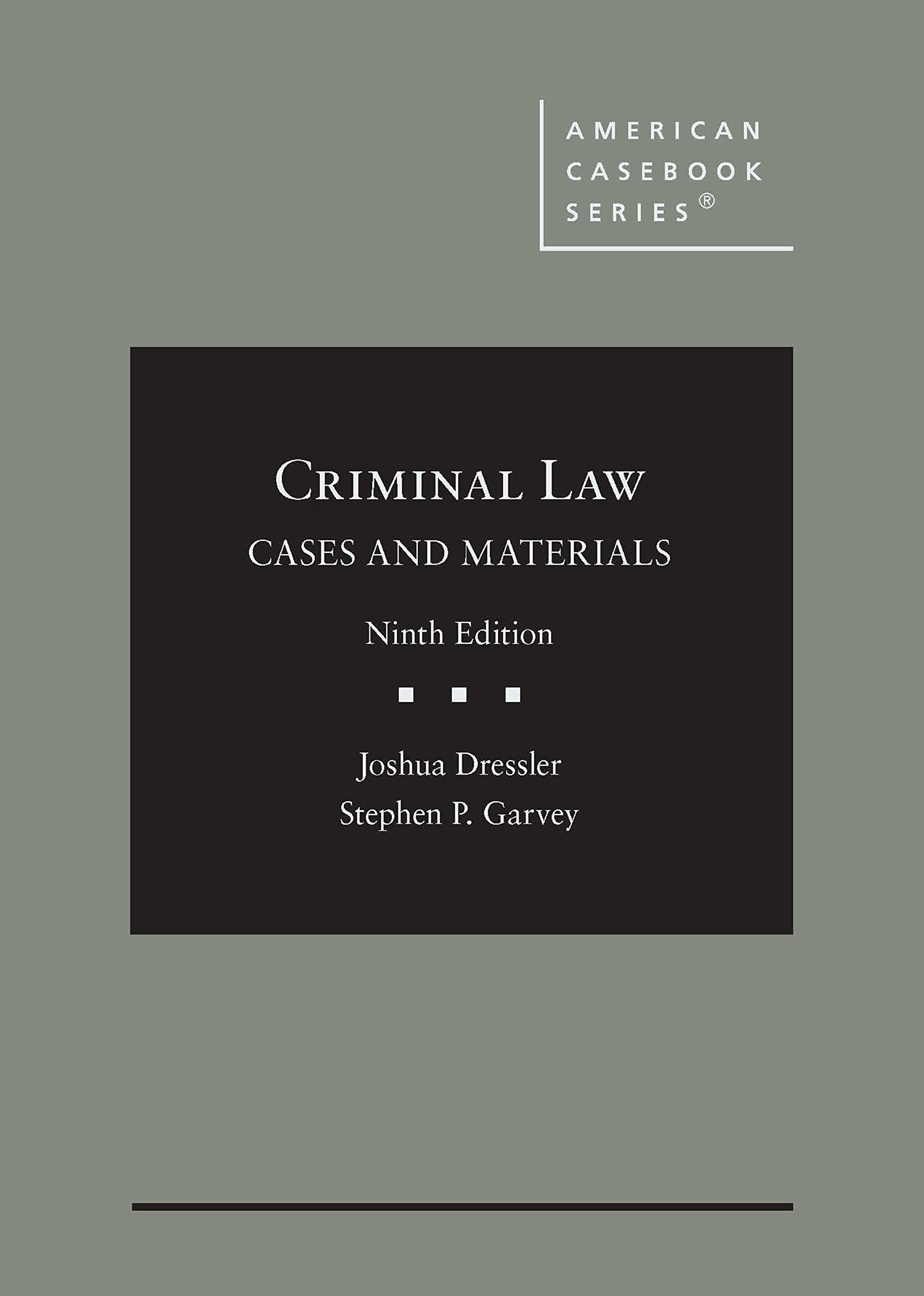 Cover of Criminal Law: Cases and Materials (American Casebook Series)