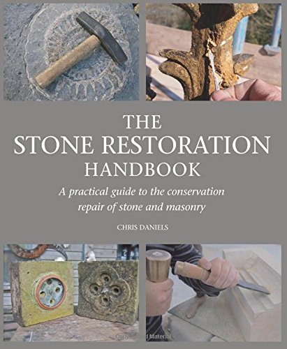 Cover of Stone Restoration Handbook: A Practical Guide to the Conservation Repair of Stone and Masonry
