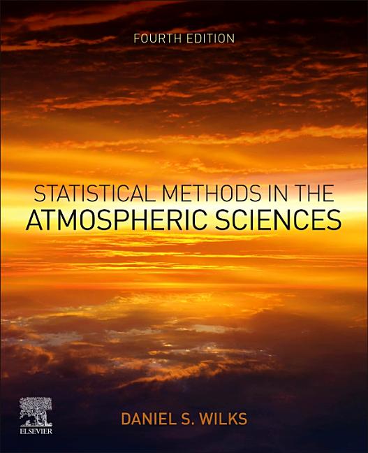 Cover of Statistical Methods in the Atmospheric Sciences
