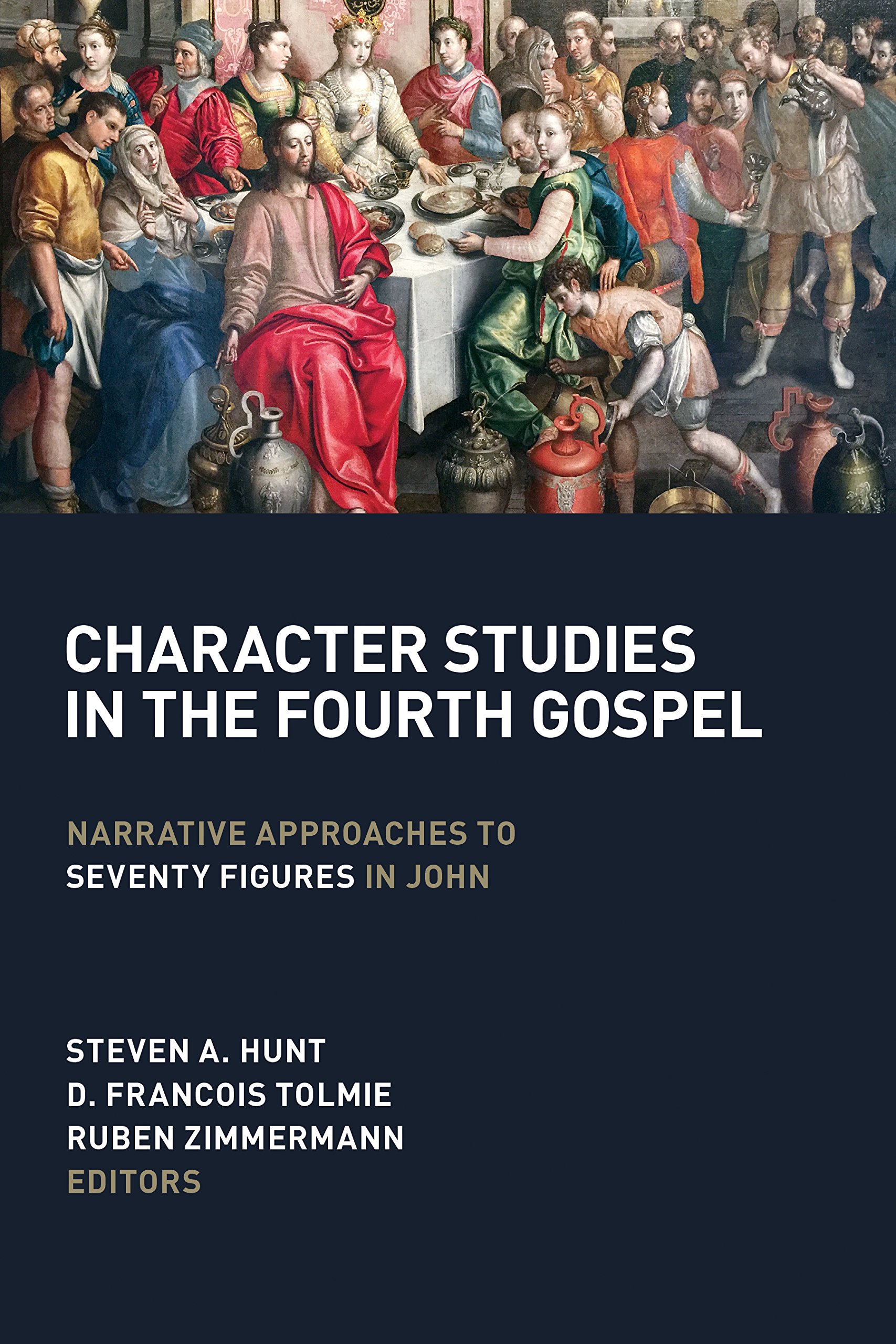 Cover of Character Studies in the Fourth Gospel: Narrative Approaches to Seventy Figures in John