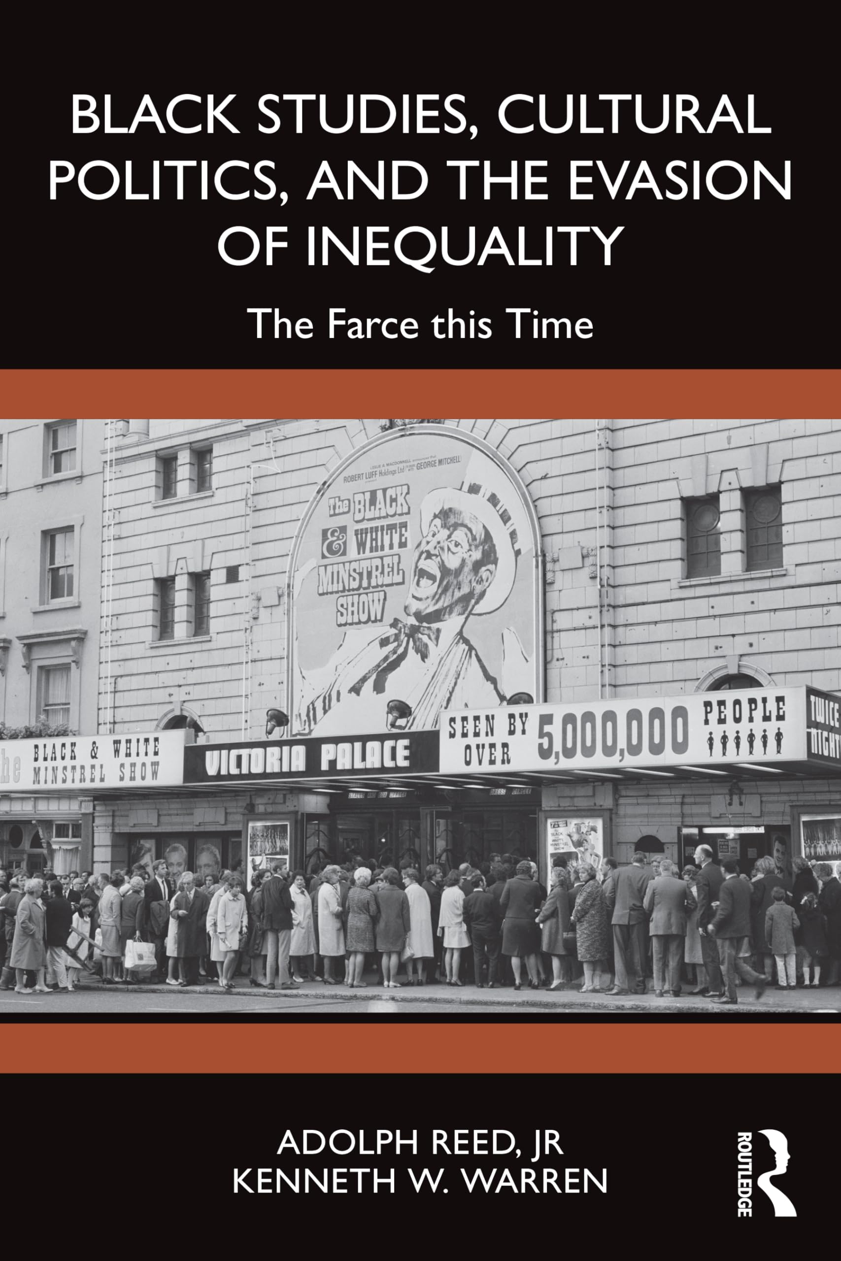 Cover of Black Studies, Cultural Politics, and the Evasion of Inequality: The Farce This Time